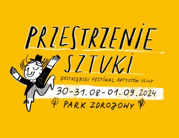 Przestrzenie Sztuki - Jastrzębski Festiwal Artystów Ulicy